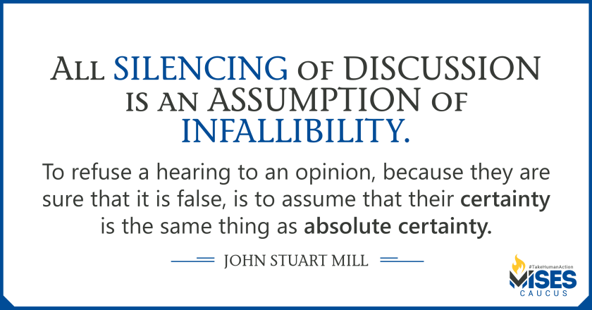 W1203: John Stuart Mill - Silencing of Discussion is an Assumption of Infallibility