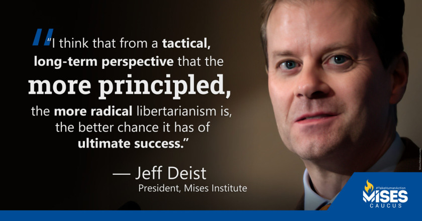 W1226: Jeff Deist – The Better Tactical Approach