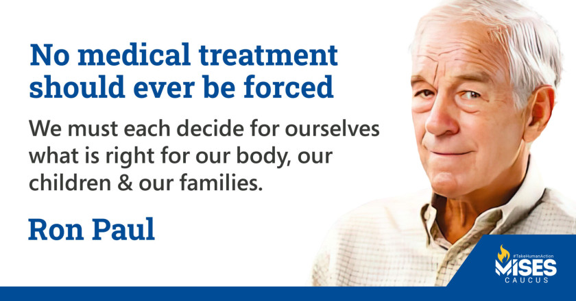 W1003: Ron Paul - No Forced Medical Treatment