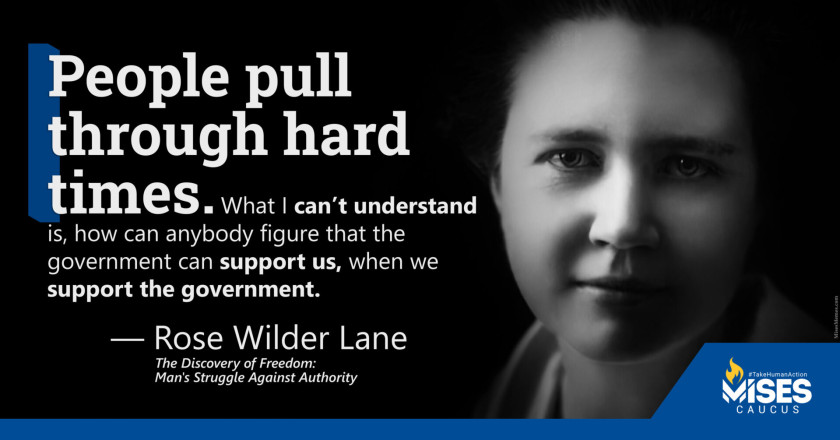 W1049: Rose Wilder Lane - We Support the Government