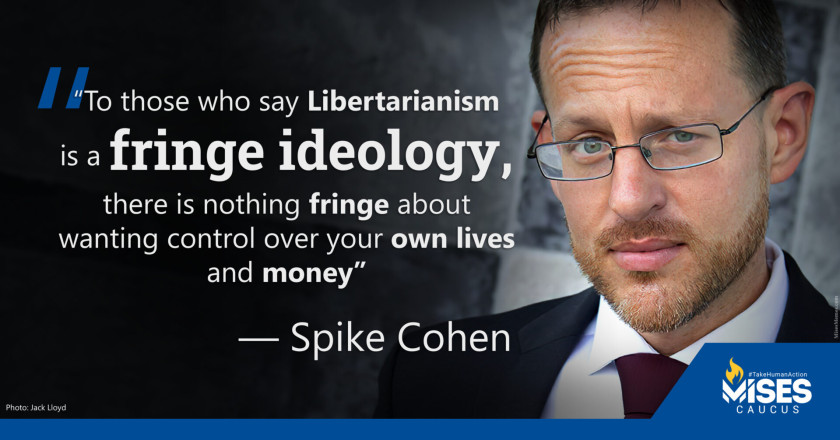 W1129: Spike Cohen – Liberty is Not Fringe