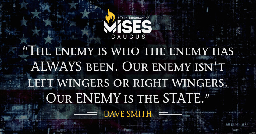 W1148: Dave Smith – Our Enemy isn’t Each Other, Our Enemy is the State