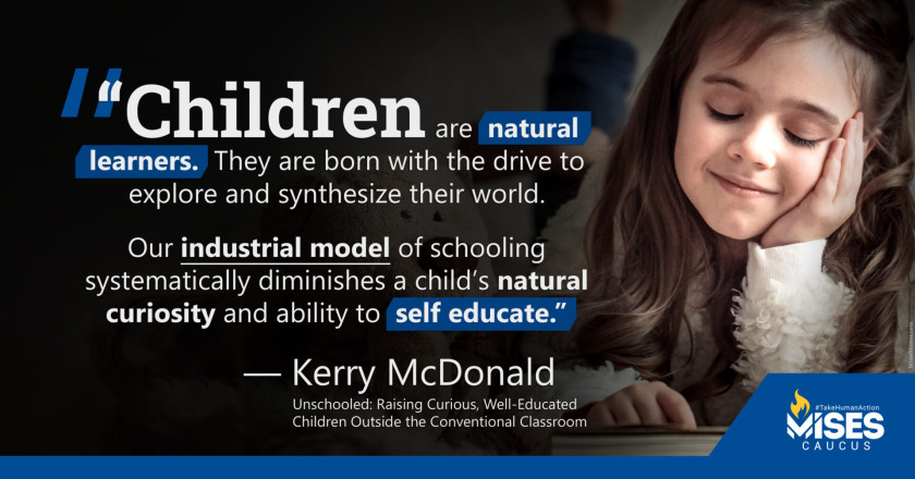 W1149: Kerry McDonald: Industrial Model of Schooling Diminishes Curiosity