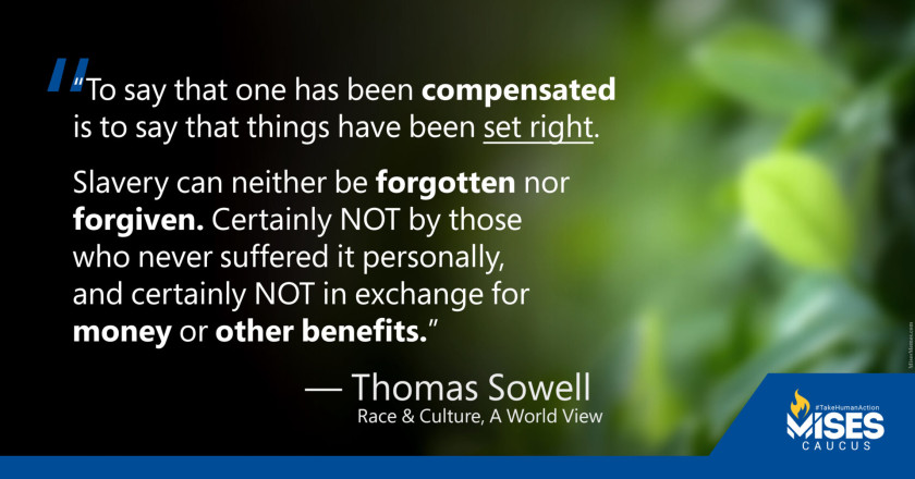 W1159: Thomas Sowell - Slavery Can Never Be Forgotten Nor Forgiven