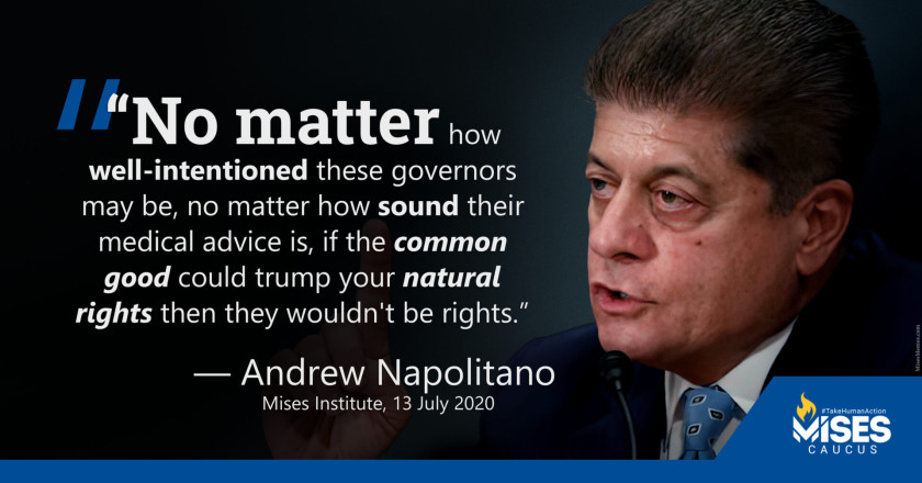 W1161: Andrew Napolitano – Common Good vs. Your Natural Rights
