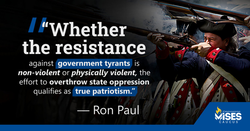 W1173: Ron Paul - Overthrowing Tyrants is True Patriotism