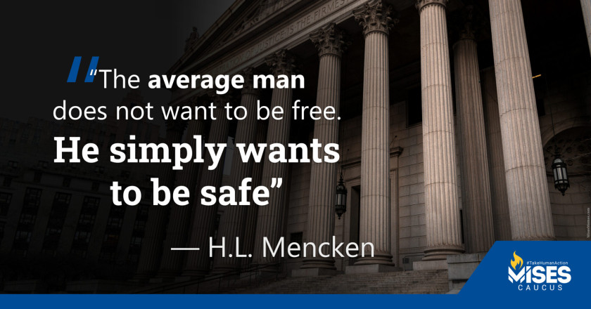W1182: H.L. Mencken - The Average Man Simply Wants to be Safe