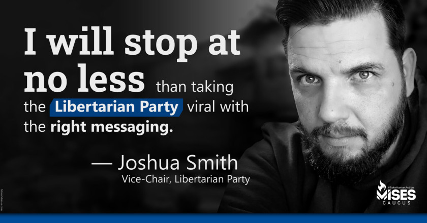 W1191: Joshua Smith - Take the Libertarian Party Viral