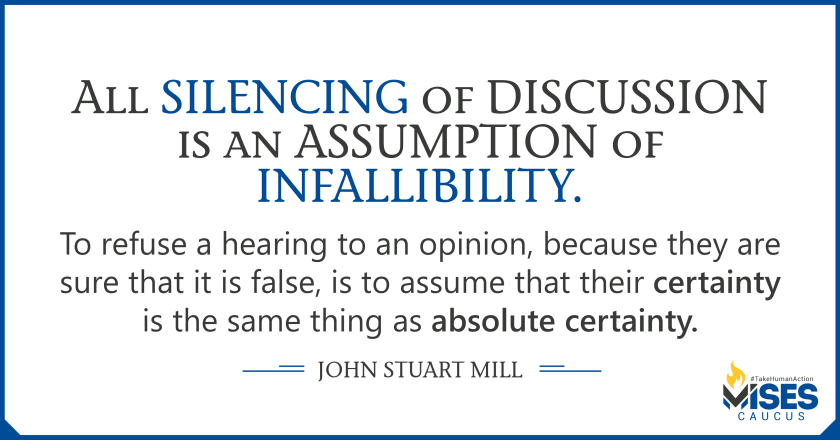 W1203: John Stuart Mill -  Silencing of Discussion is an Assumption of Infallibility