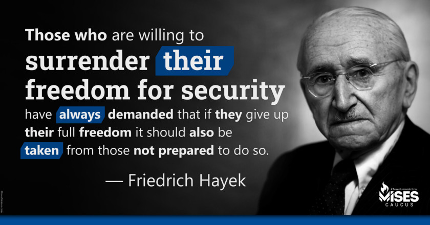 W1221: Friedrich Hayek - Those Who Surrender Freedom for Security