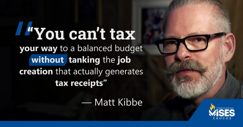 W1222: Matt Kibbe - You Can't Tax Your Way to Prosperity