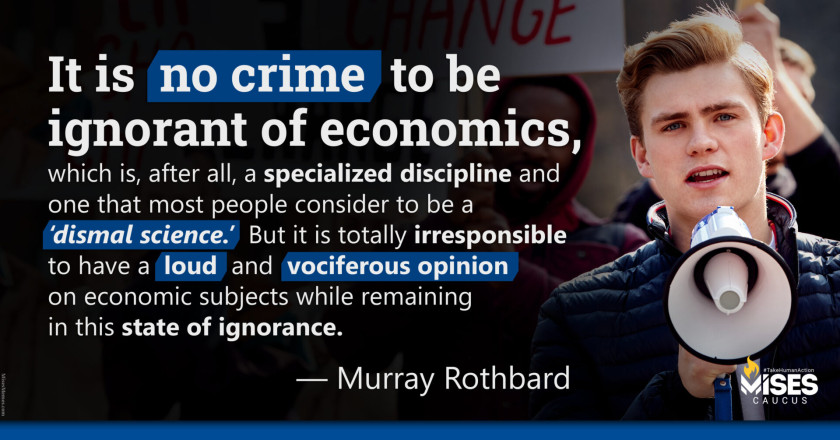 W1249: Murray Rothbard - It is No Crime to be Ignorant of Economics