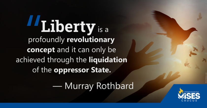 W1252: Murray Rothbard - Liberty is a Revolutionary Concept