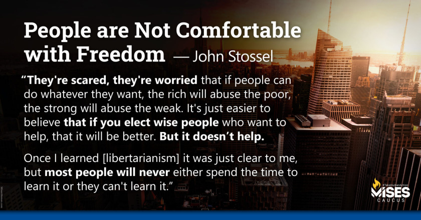 W1265: John Stossel - People Are Not Comfortable with Freedom