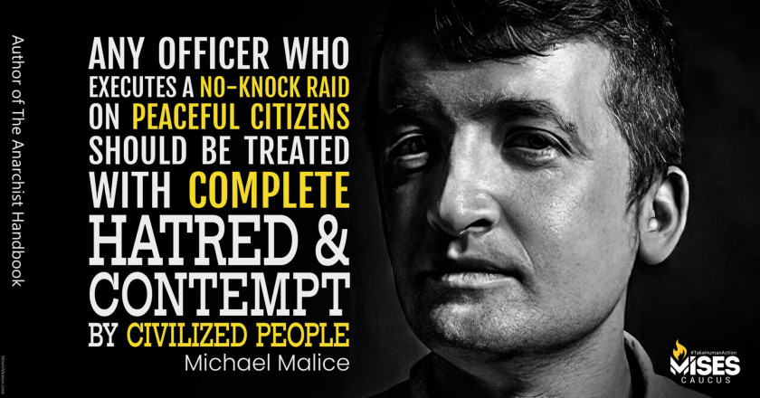 W1270: Michael Malice - No-Knock Raids on Peaceful Citizens