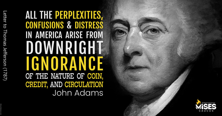 W1271: John Adams - Ignorance of the Nature of Coin and Credit