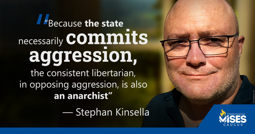 W1283: Stephan Kinsella - The Consistent Libertarian is an Anarchist