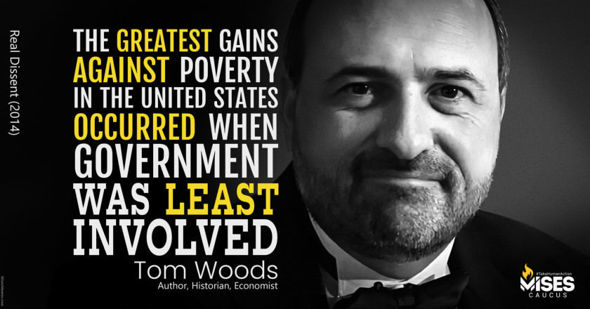 W1301: Tom Woods – Greatest Gains Against Poverty