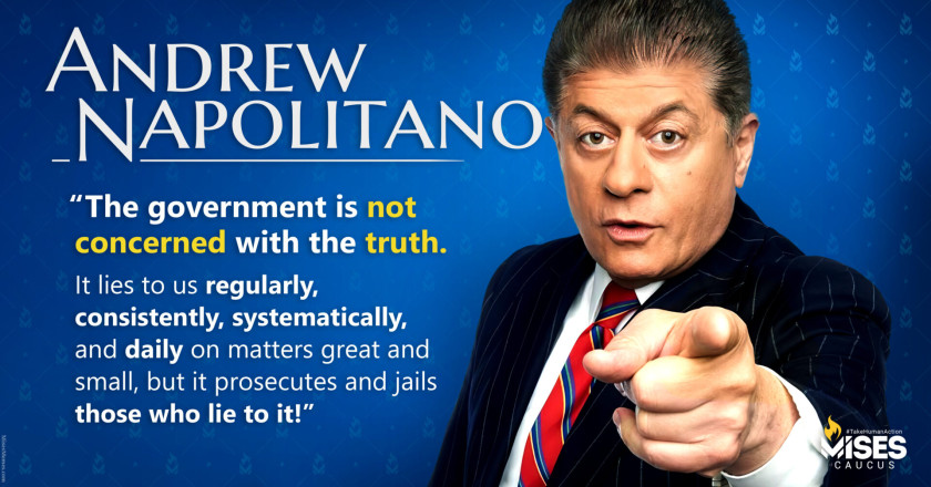 W1400: Andrew Napolitano - Government Lies to Us Regularly