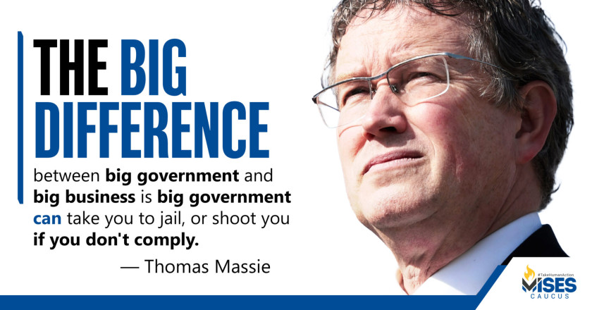 W1449: Thomas Massie - Big Government vs. Big Business