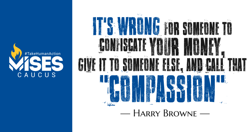 W1096: Harry Browne - Don't Call Theft Compassion