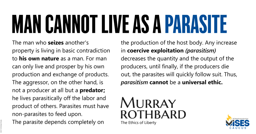 W1375: Murray Rothbard – Man Cannot Live as a Parasite