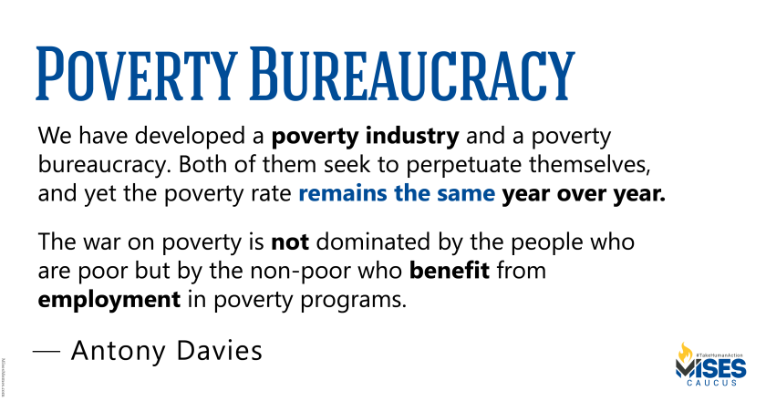 W1389: Antony Davies - Poverty Bureaucracy
