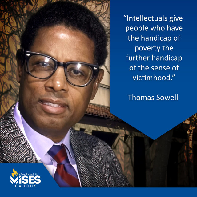 F1031: Thomas Sowell - Sense of Victimhood