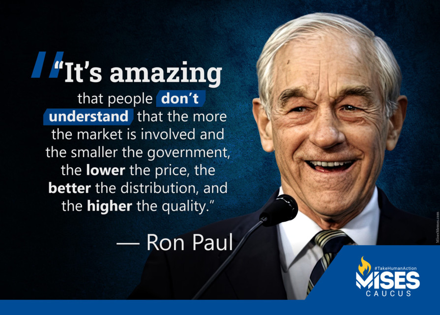F1037: Ron Paul - Free Market is Better