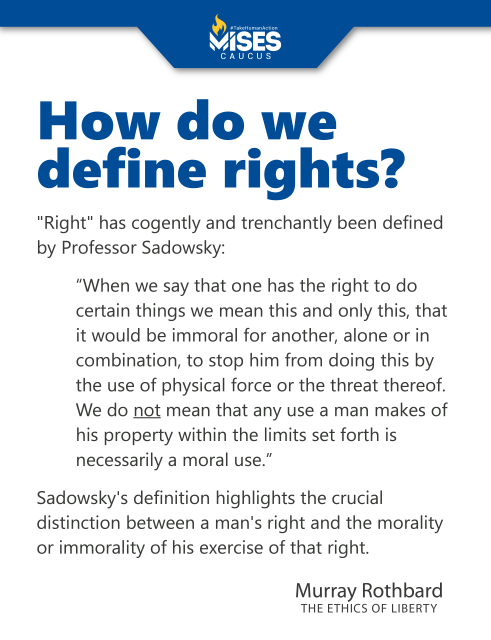 F1087: Murray Rothbard - Define Rights?