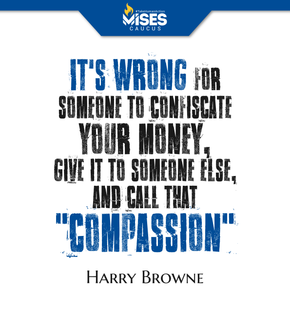F1096: Harry Browne - Don't Call Theft Compassion