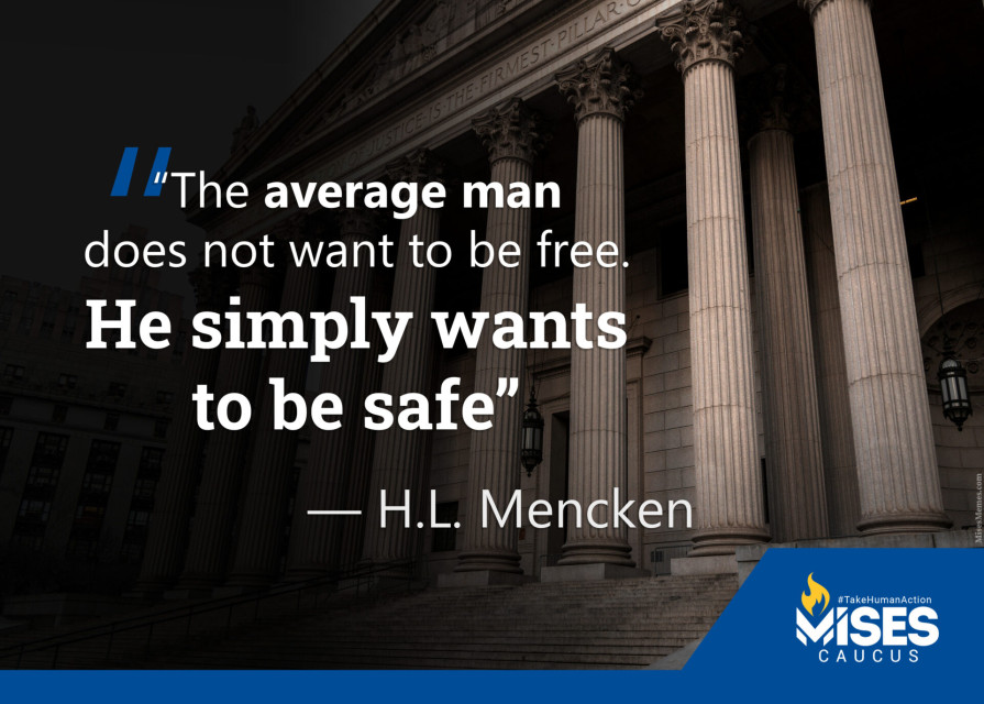 F1182: H.L. Mencken - The Average Man Simply Wants to be Safe