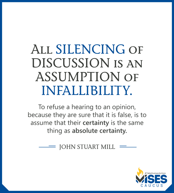 F1203: John Stuart Mill - Silencing of Discussion is an Assumption of Infallibility