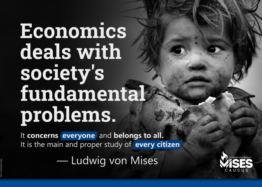 F1211: Ludwig von Mises - Economics Deals with Fundamental Problems