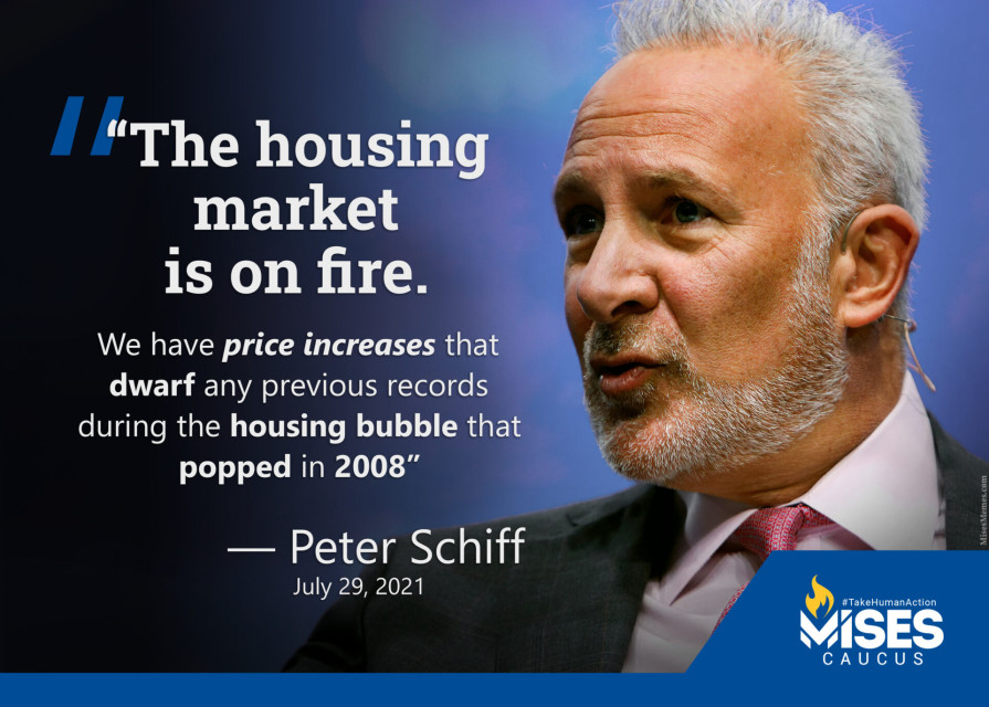 F1229: Peter Schiff - The Housing Market is on Fire