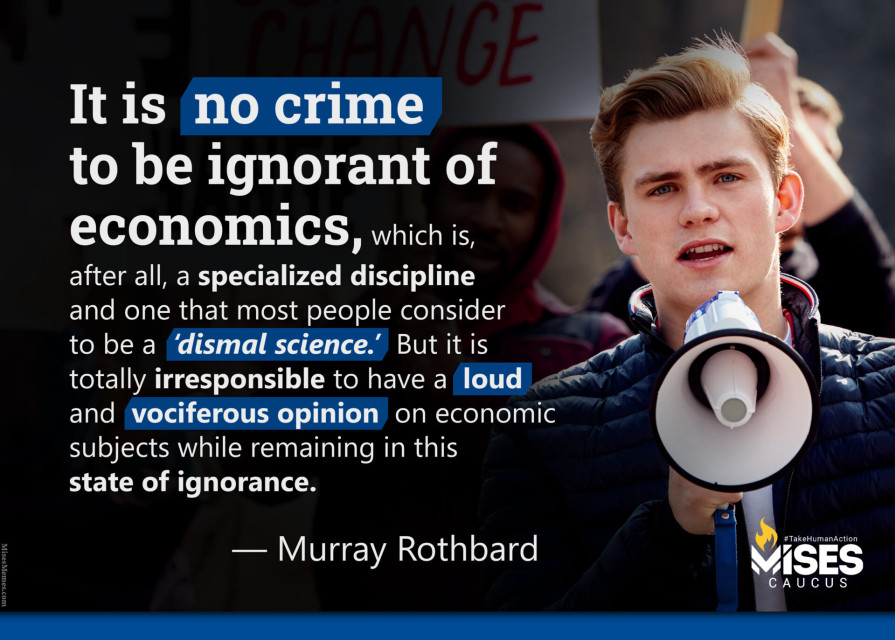 F1249: Murray Rothbard - It is No Crime to be Ignorant of Economics