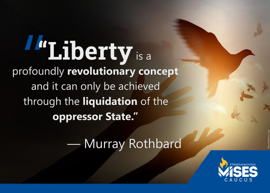 F1252: Murray Rothbard - Liberty is a Revolutionary Concept