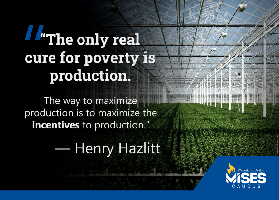 F1288: Henry Hazlitt - Maximize Production to Cure Poverty
