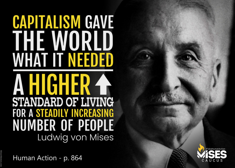 F1293: Ludwig von Mises - What Capitalism Gave the World