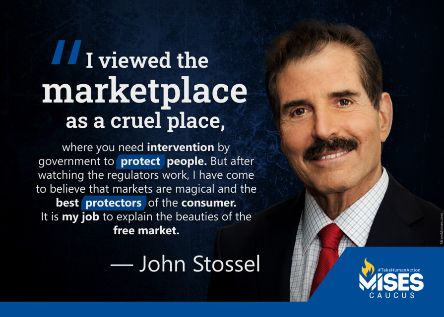 F1334: John Stossel – The Free Market is Magical