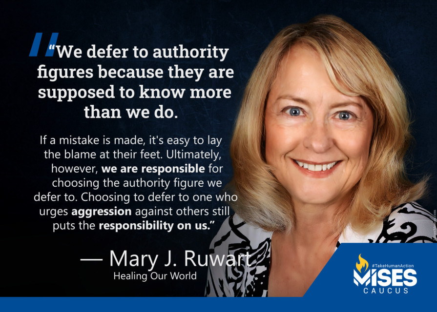 F1348: Mary Ruwart – We Are Responsible