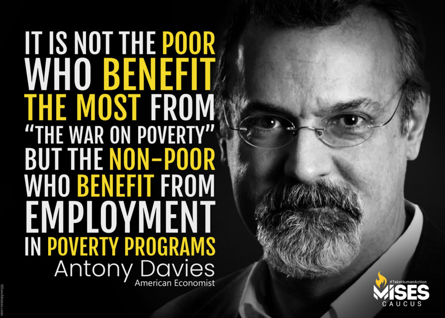 F1391: Antony Davies – Not the Poor who Benefit