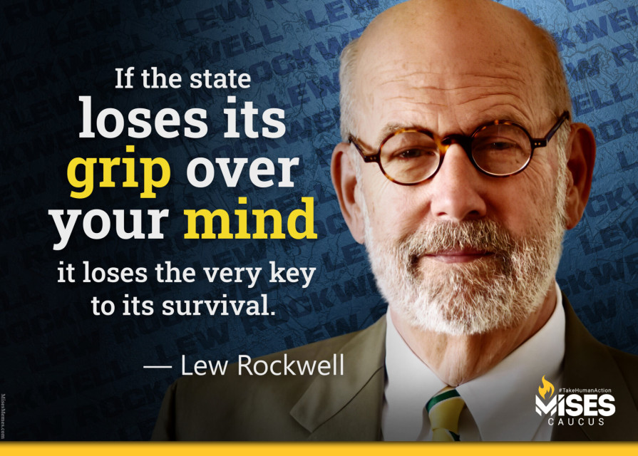 F1395: Lew Rockwell - The Key to Its Survival