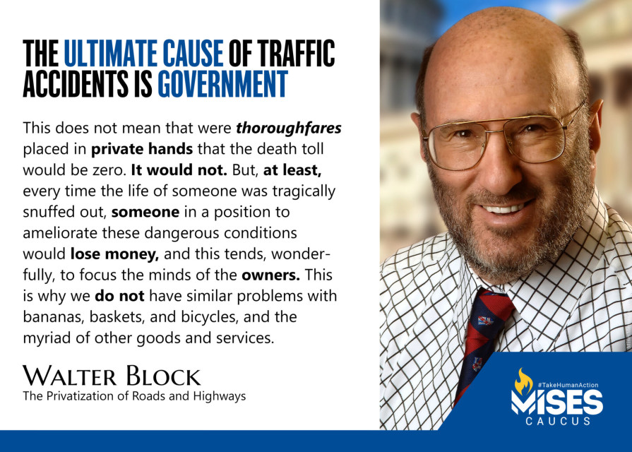 F1399: Walter Block - The Cause of Traffic Accidents is Government