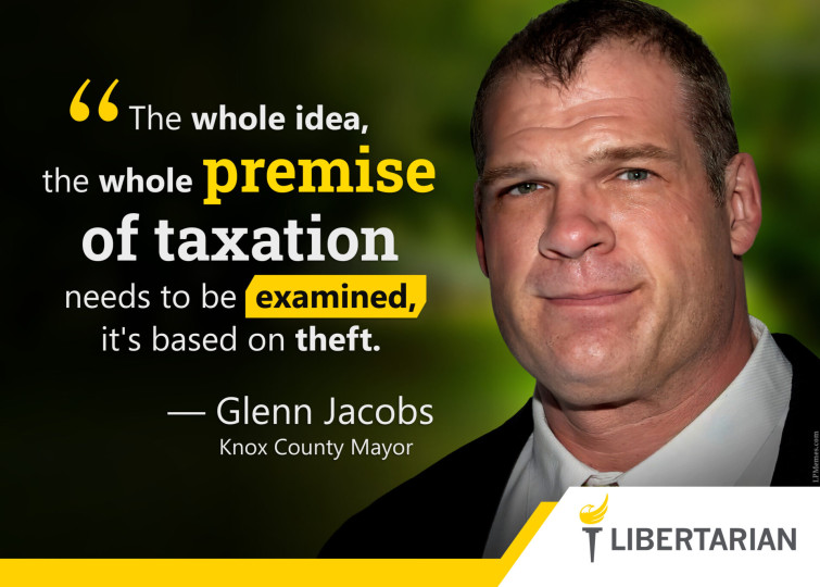 LF1223: Glenn Jacobs – Taxation is Theft