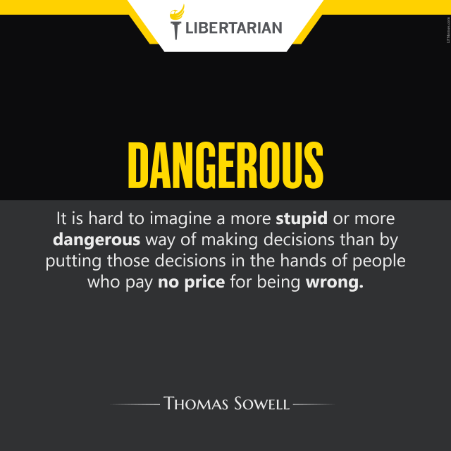 LF1309: Thomas Sowell – Dangerous and Stupid