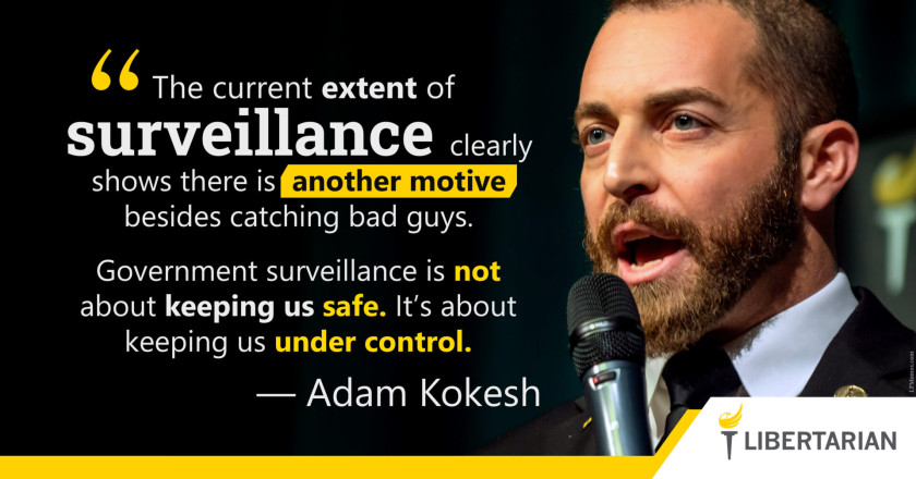 LW1060: Adam Kokesh – Surveillance and Control