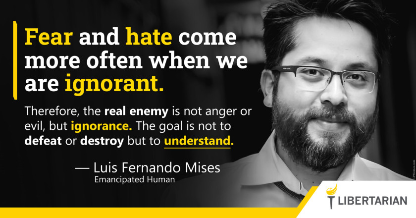 LW1070: Luis Fernando Mises – The Goal is to Understand