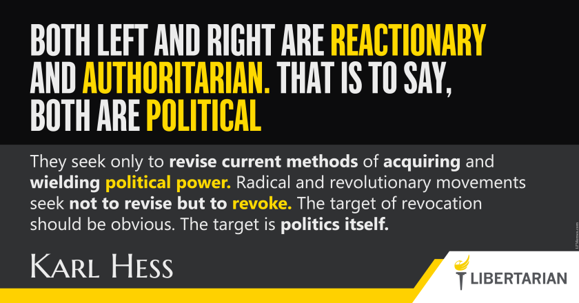 LW1307: Karl Hess – Radical and Revolutionary Movements