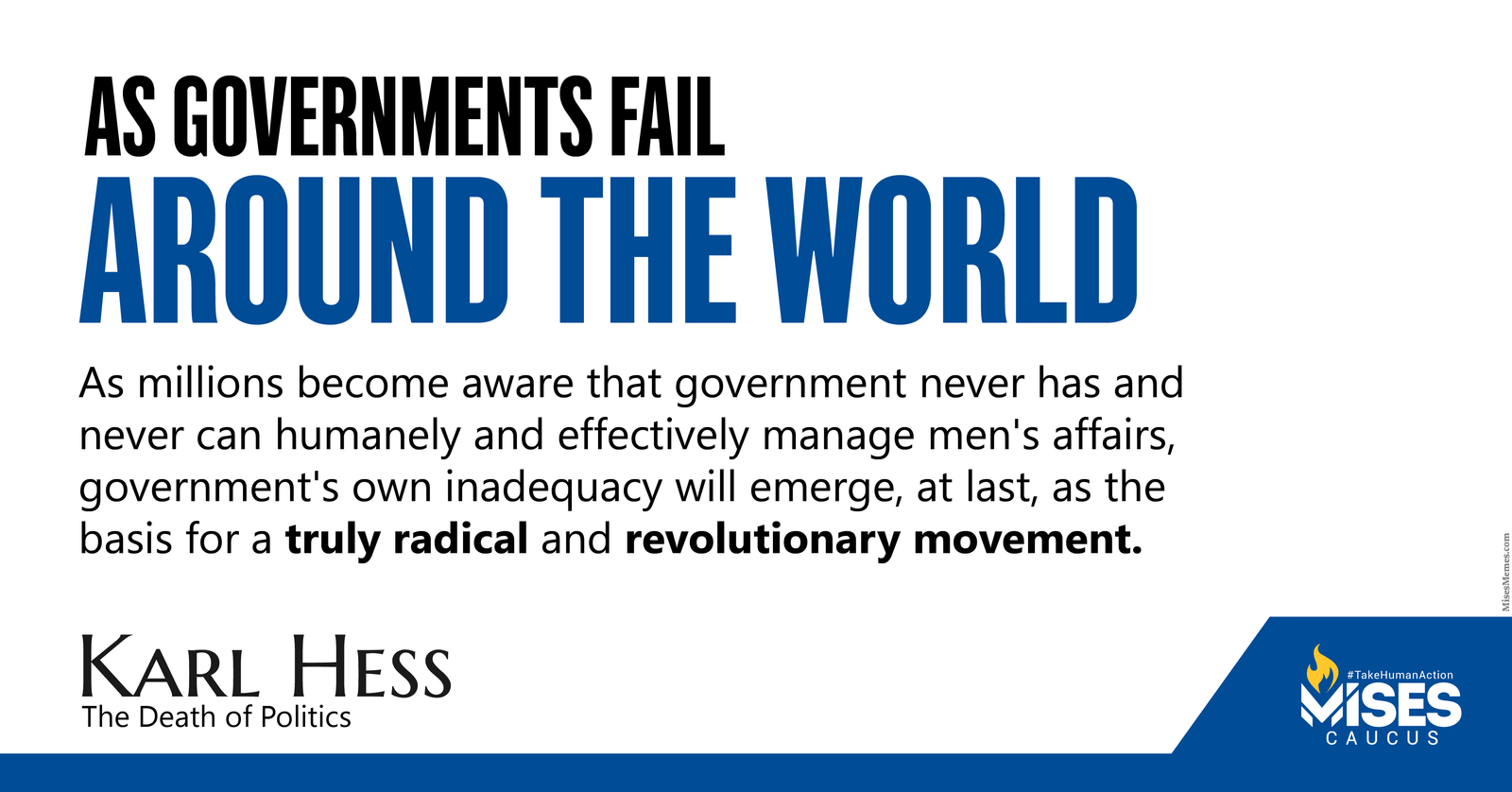 W1312: Karl Hess – As Governments Fail